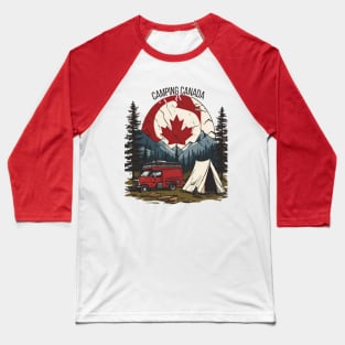 True North Camper: Exploring Canada's Wilderness" With your "Camping Canada" Tee shirt! Baseball T-Shirt